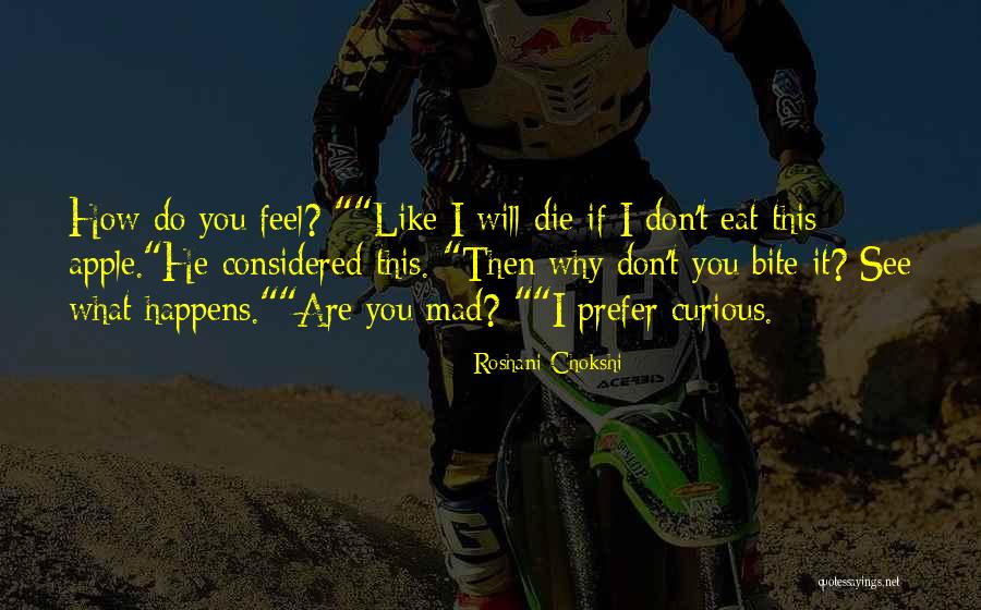 Eat Like Quotes By Roshani Chokshi Eat Like Quotes By Roshani Chokshi