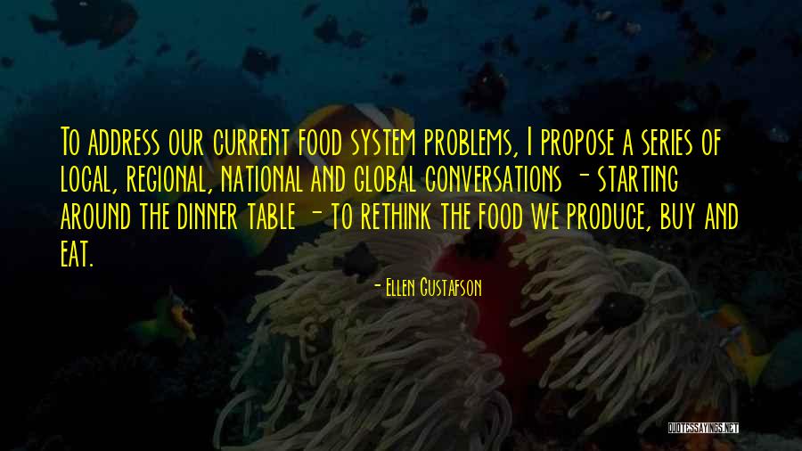 Eat Local Quotes By Ellen Gustafson Eat Local Quotes By Ellen Gustafson