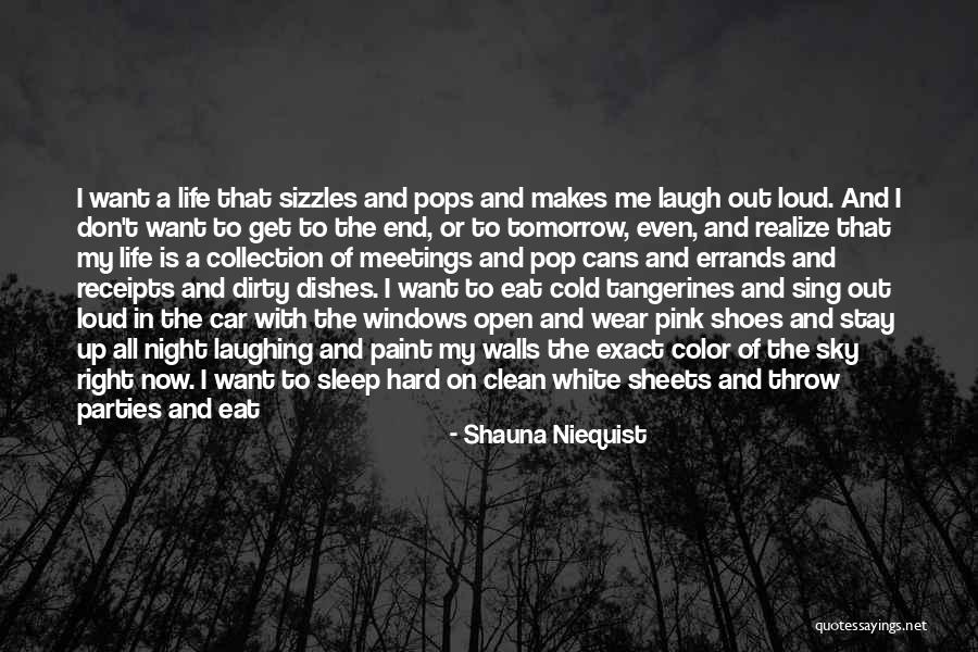Eat Me Out Quotes By Shauna Niequist Eat Me Out Quotes By Shauna Niequist