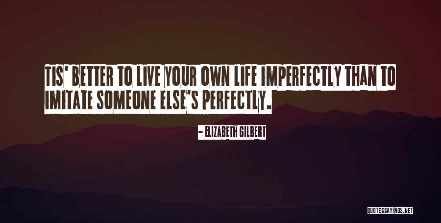 Eat Pray Love Quotes By Elizabeth Gilbert Eat Pray Love Quotes By Elizabeth Gilbert