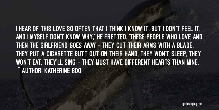 Eat Sleep Love Quotes By Katherine Boo