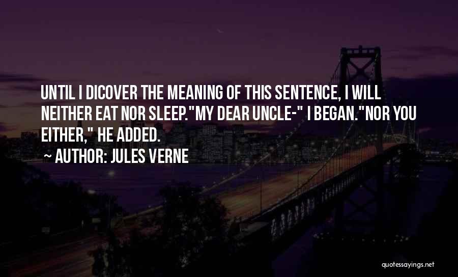 Eat Until Quotes By Jules Verne