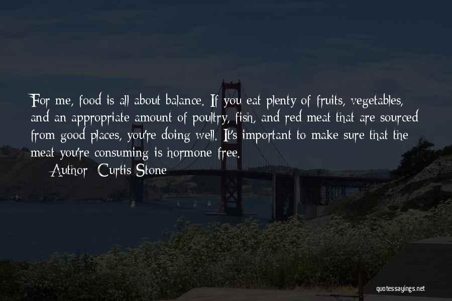 Eat Vegetables Quotes By Curtis Stone