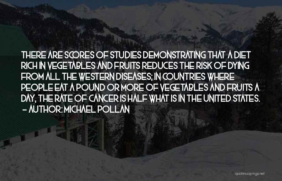 Eat Vegetables Quotes By Michael Pollan