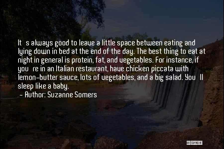 Eat Vegetables Quotes By Suzanne Somers