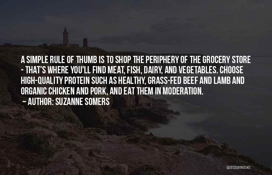 Eat Vegetables Quotes By Suzanne Somers