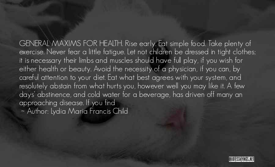 Eat Well Quotes By Lydia Maria Francis Child