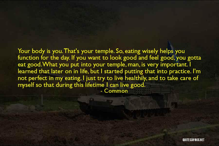 Eat Wisely Quotes By Common Eat Wisely Quotes By Common