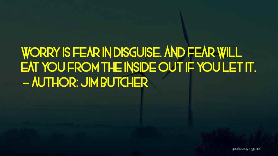 Eat You Out Quotes By Jim Butcher