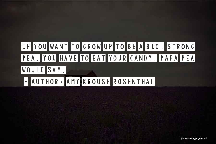 Eat You Up Quotes By Amy Krouse Rosenthal