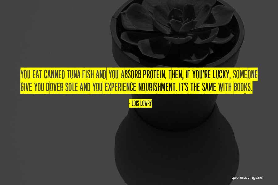 Eat Your Books Quotes By Lois Lowry Eat Your Books Quotes By Lois Lowry