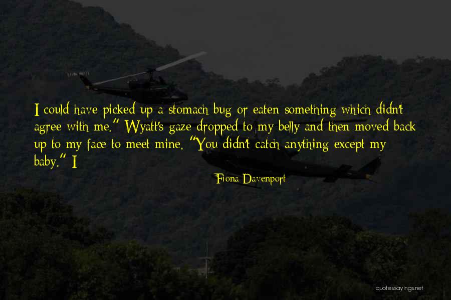 Eaten Back Quotes By Fiona Davenport Eaten Back Quotes By Fiona Davenport