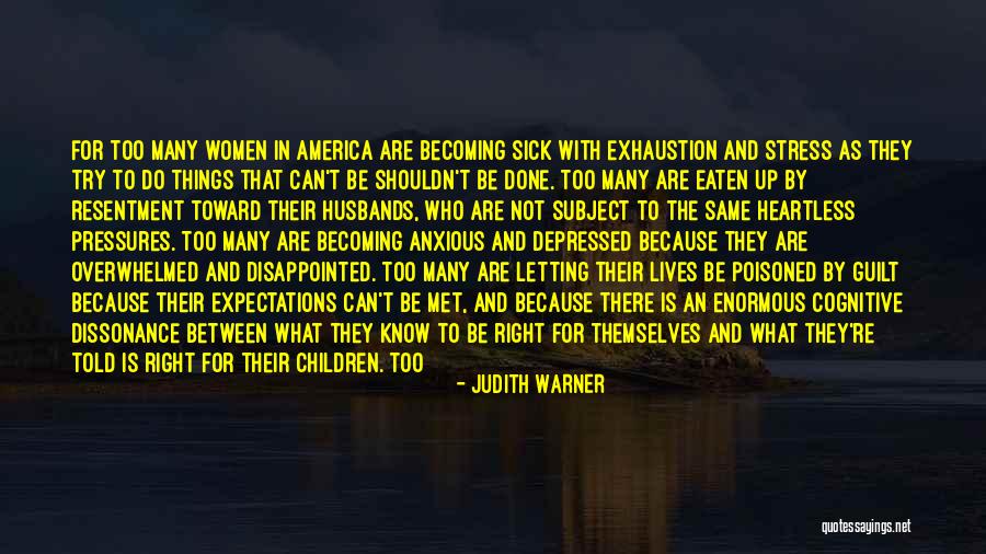 Eaten Out Quotes By Judith Warner Eaten Out Quotes By Judith Warner
