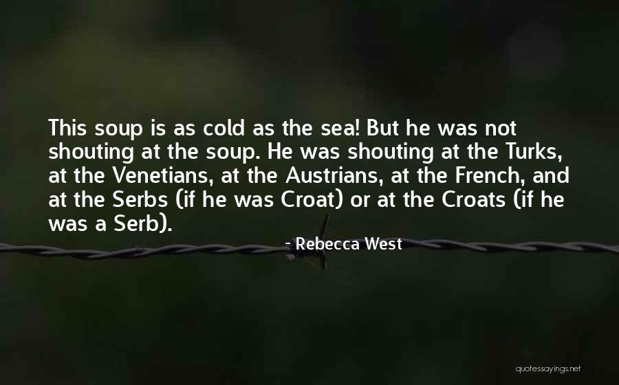 Eateries In The Area Quotes By Rebecca West Eateries In The Area Quotes By Rebecca West