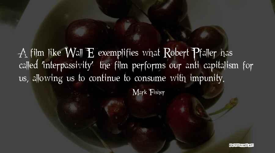 Eathen Gaming Quotes By Mark Fisher Eathen Gaming Quotes By Mark Fisher