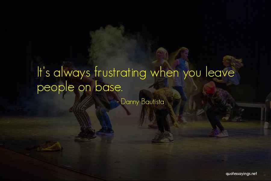 Eathen Manumaleuna Quotes By Danny Bautista Eathen Manumaleuna Quotes By Danny Bautista