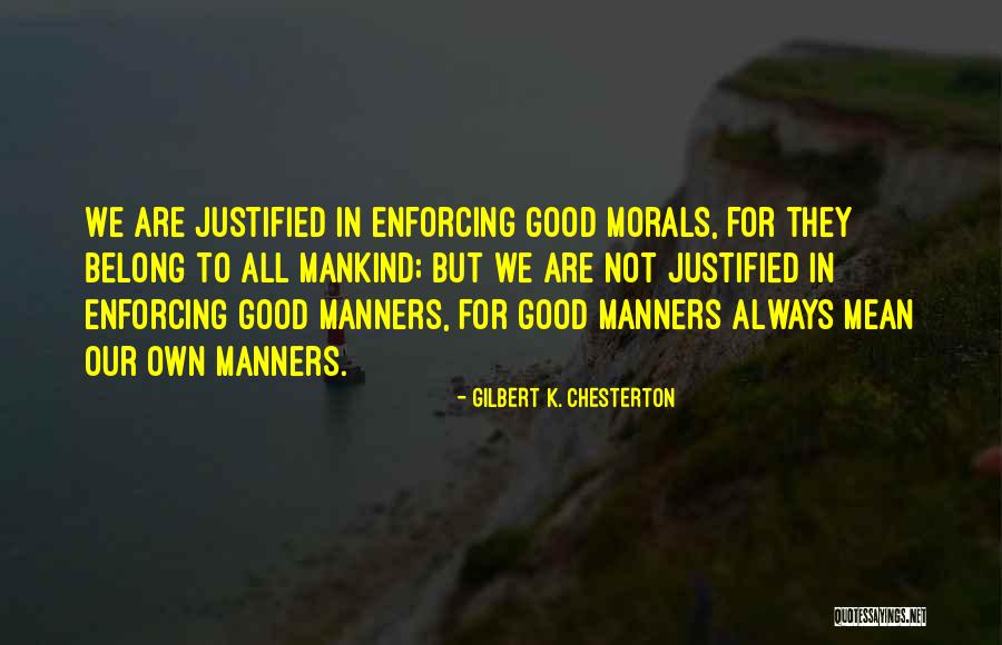 Eathen Manumaleuna Quotes By Gilbert K. Chesterton Eathen Manumaleuna Quotes By Gilbert K. Chesterton