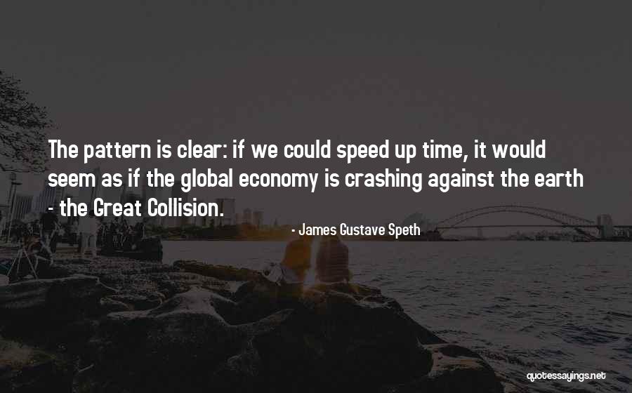 Eathen Tv Quotes By James Gustave Speth Eathen Tv Quotes By James Gustave Speth