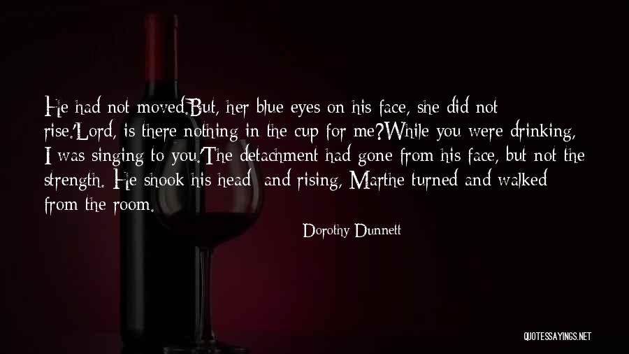 Eatie Quotes By Dorothy Dunnett Eatie Quotes By Dorothy Dunnett