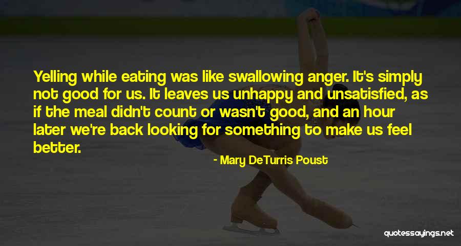 Eating A Good Meal Quotes By Mary DeTurris Poust