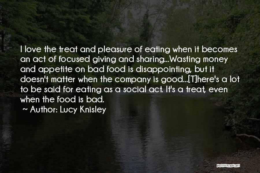 Eating A Lot Of Food Quotes By Lucy Knisley