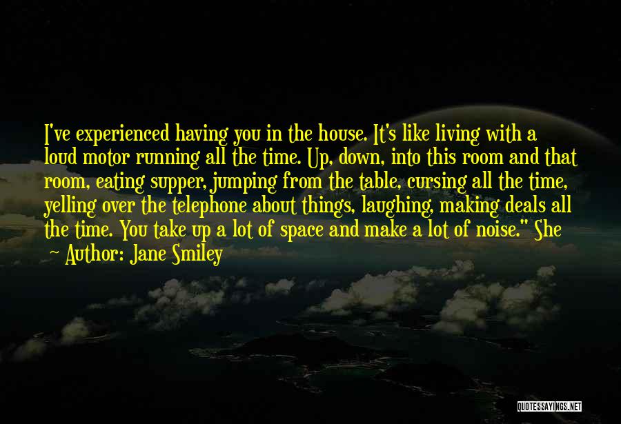 Eating A Lot Quotes By Jane Smiley