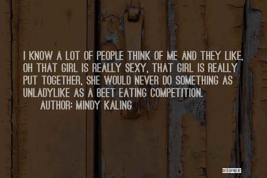 Eating A Lot Quotes By Mindy Kaling