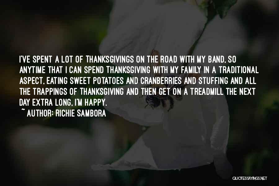 Eating A Lot Quotes By Richie Sambora