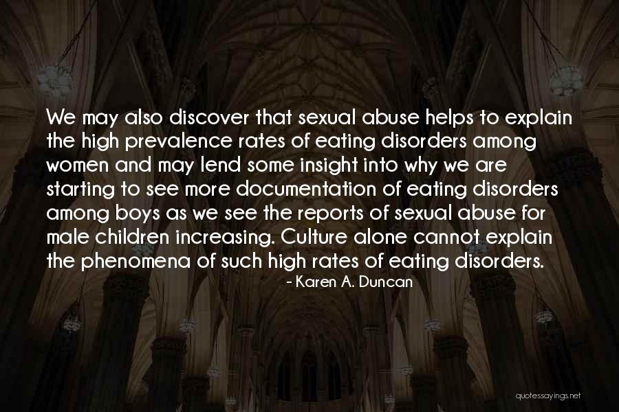 Eating Alone Quotes By Karen A. Duncan Eating Alone Quotes By Karen A. Duncan