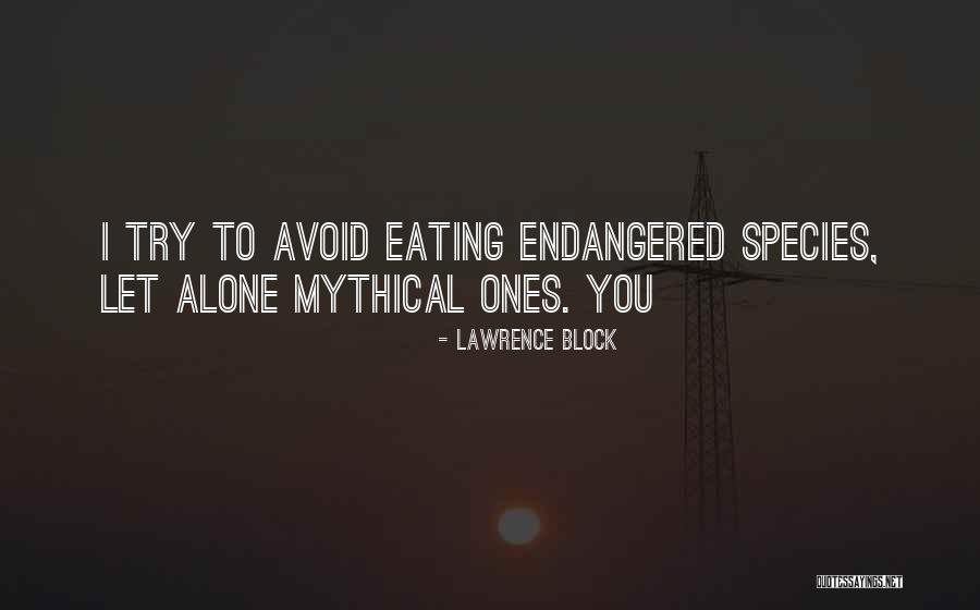Eating Alone Quotes By Lawrence Block Eating Alone Quotes By Lawrence Block