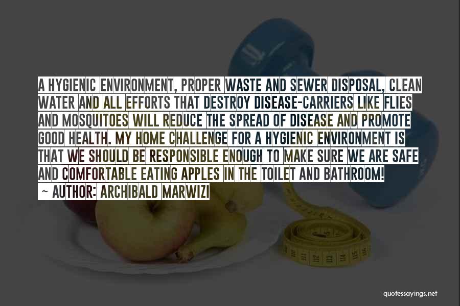 Eating Apples Quotes By Archibald Marwizi