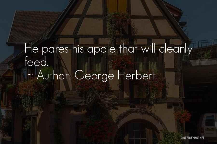 Eating Apples Quotes By George Herbert