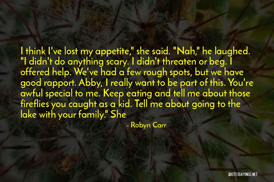 Eating As A Family Quotes By Robyn Carr Eating As A Family Quotes By Robyn Carr