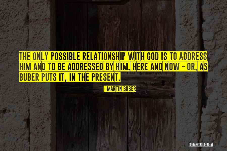 Eating Buddies Quotes By Martin Buber Eating Buddies Quotes By Martin Buber