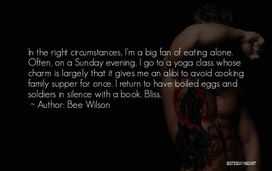 Eating Eggs Quotes By Bee Wilson