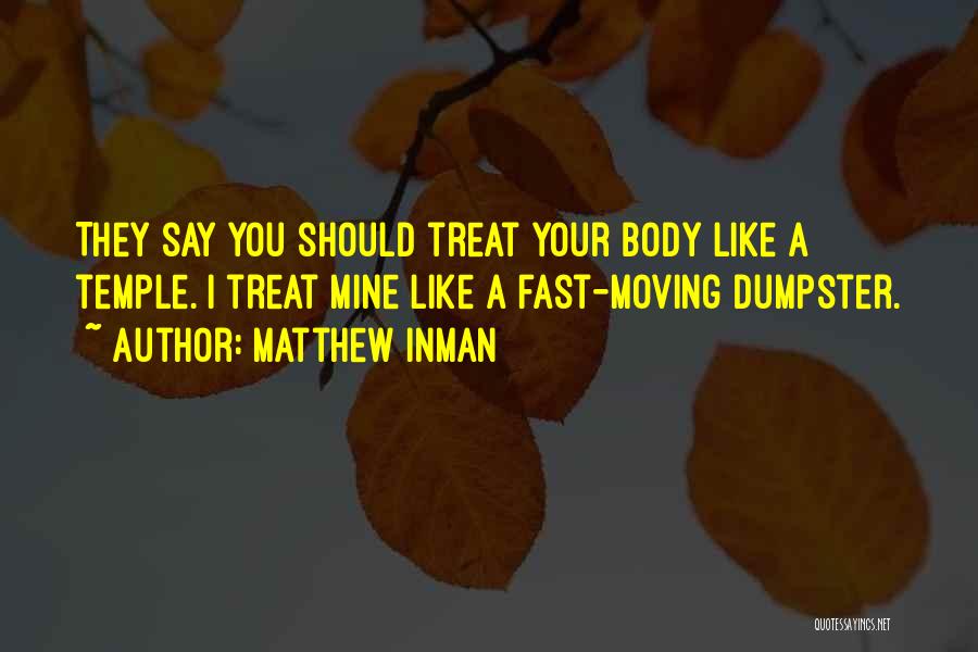 Eating Fast Food Quotes By Matthew Inman