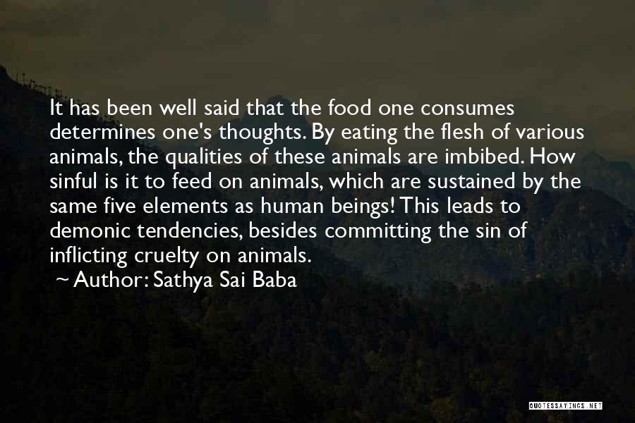 Eating Flesh Quotes By Sathya Sai Baba