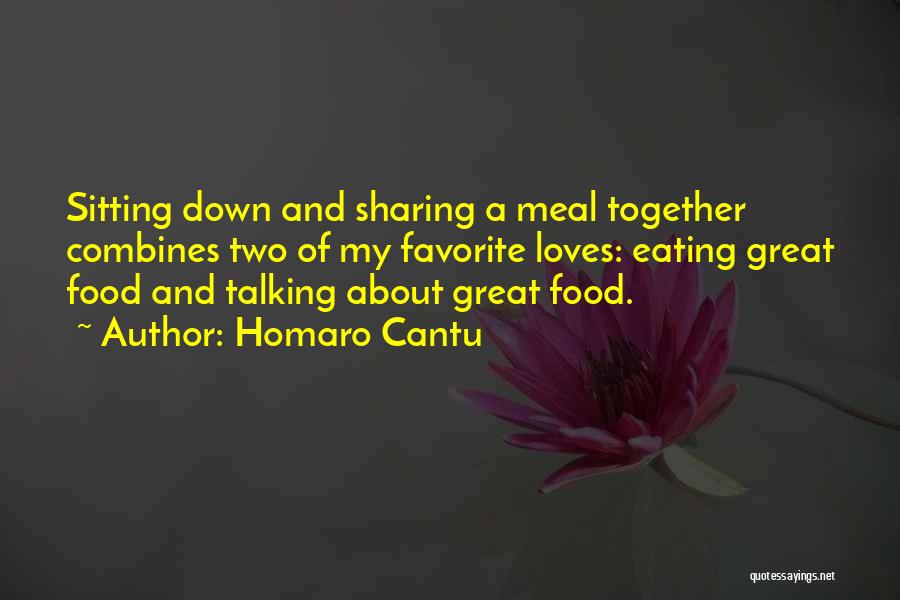 Eating Great Food Quotes By Homaro Cantu