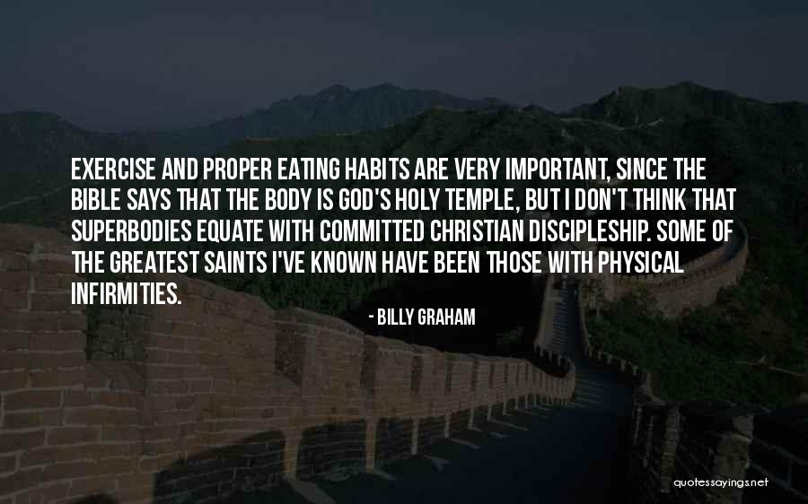 Eating Habits Quotes By Billy Graham Eating Habits Quotes By Billy Graham