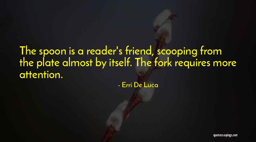 Eating Habits Quotes By Erri De Luca Eating Habits Quotes By Erri De Luca