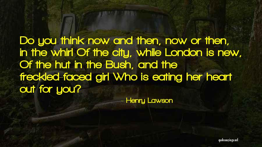 Eating Her Out Quotes By Henry Lawson