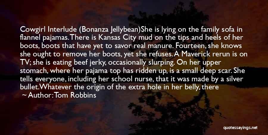 Eating Her Out Quotes By Tom Robbins