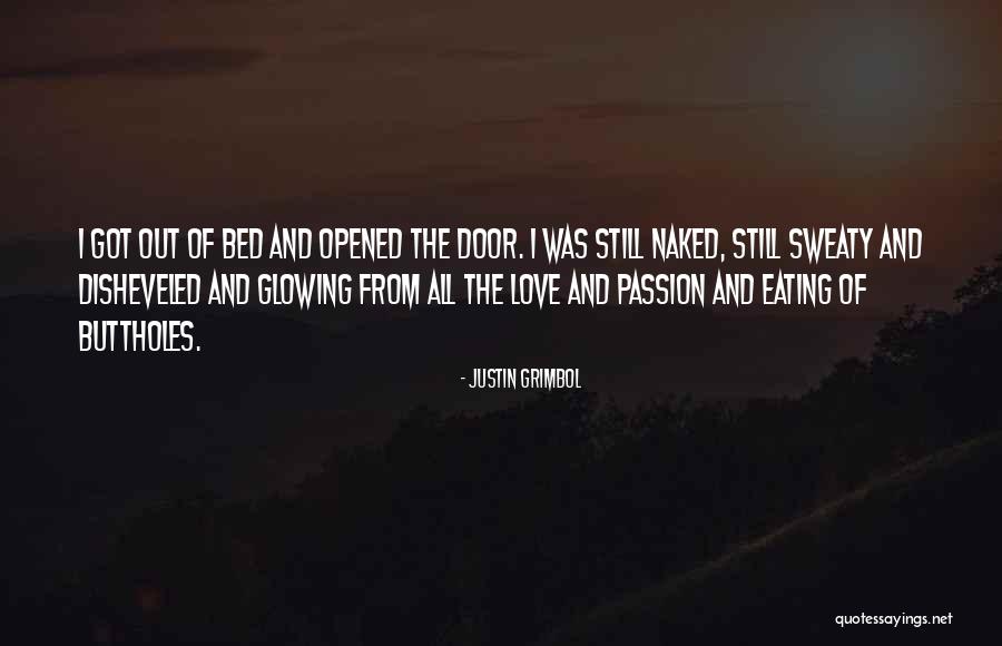 Eating Is My Passion Quotes By Justin Grimbol Eating Is My Passion Quotes By Justin Grimbol
