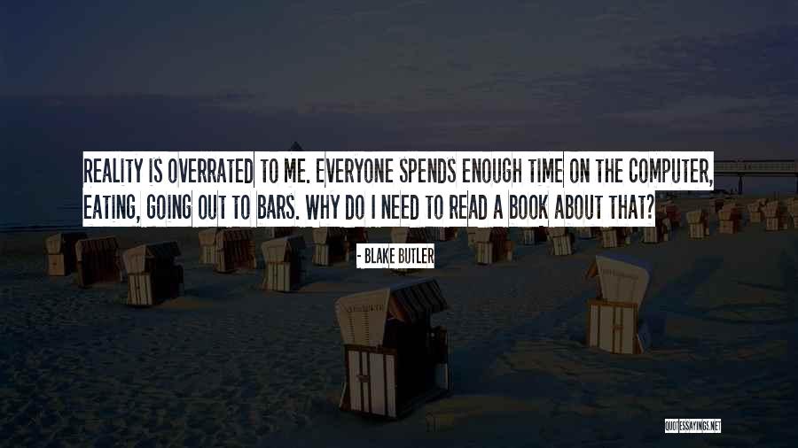 Eating Is Overrated Quotes By Blake Butler Eating Is Overrated Quotes By Blake Butler