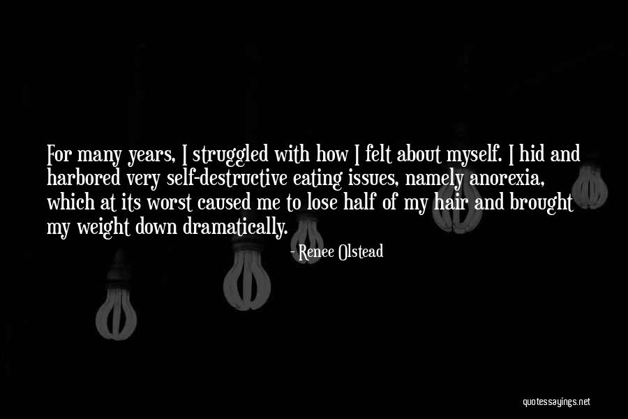 Eating Issues Quotes By Renee Olstead Eating Issues Quotes By Renee Olstead