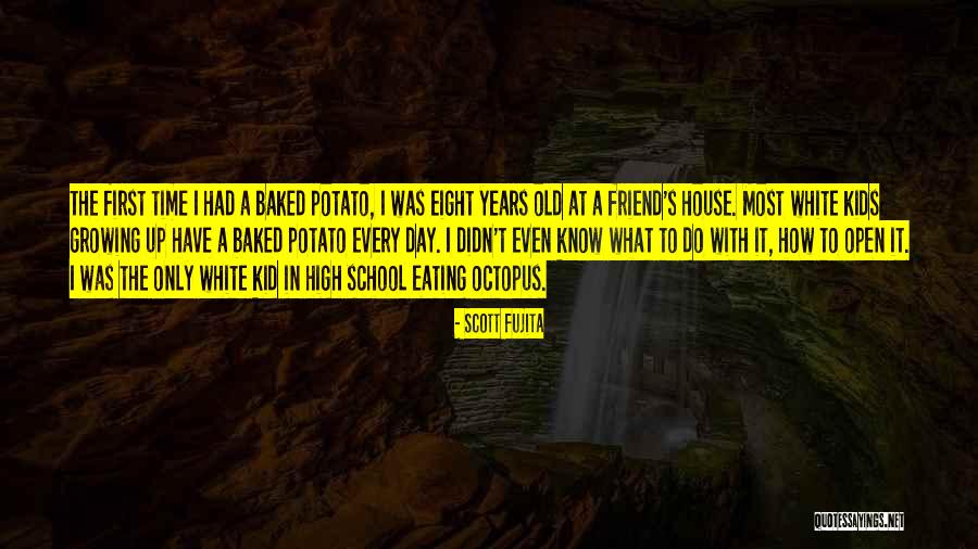Eating Octopus Quotes By Scott Fujita Eating Octopus Quotes By Scott Fujita