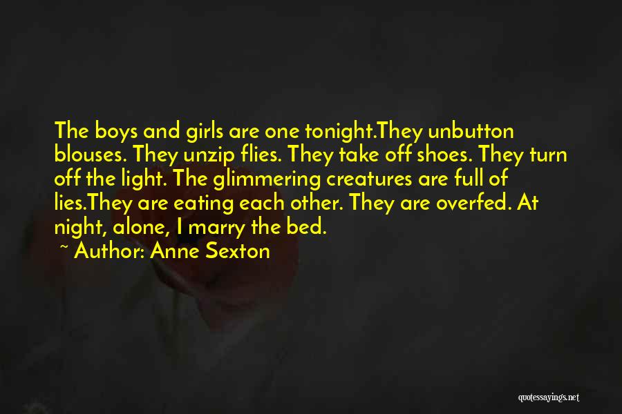 Eating Out Alone Quotes By Anne Sexton