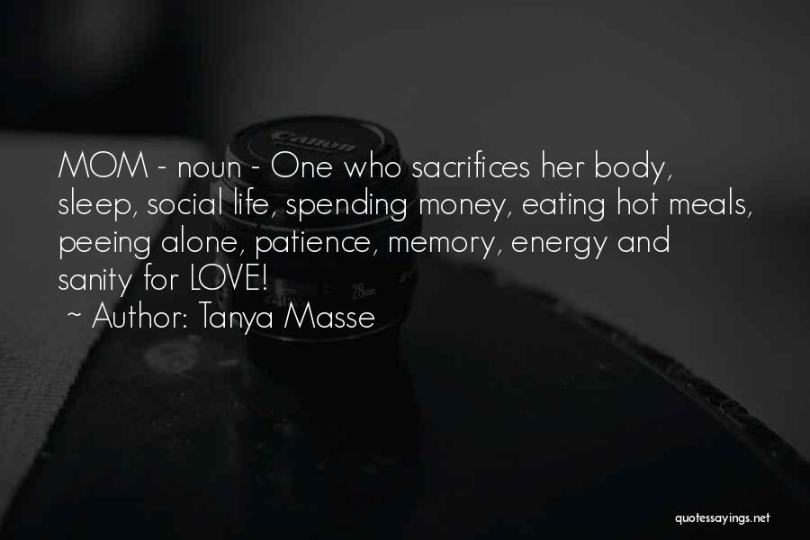 Eating Out Alone Quotes By Tanya Masse