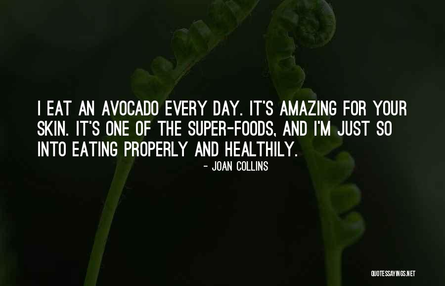 Eating Properly Quotes By Joan Collins Eating Properly Quotes By Joan Collins