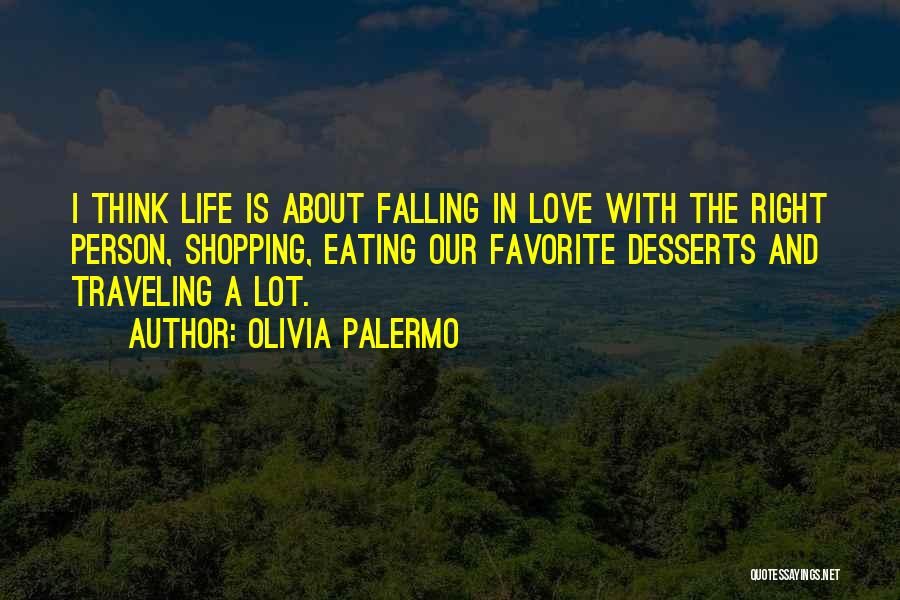 Eating Right Quotes By Olivia Palermo